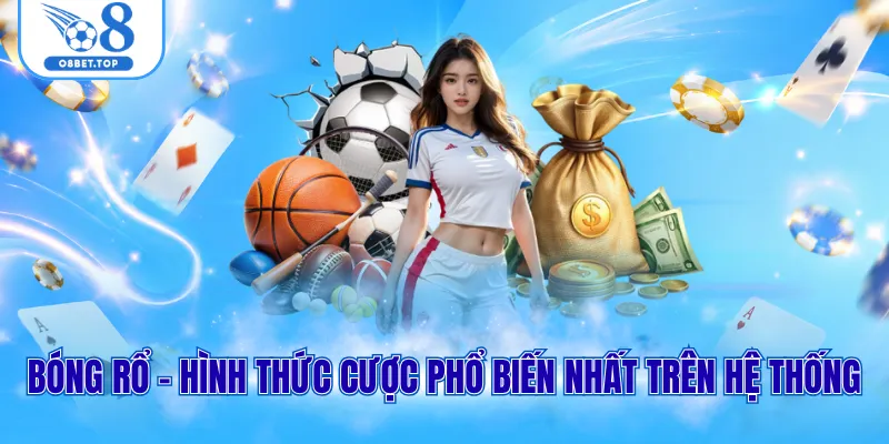 Thể thao O8 2 Bóng rổ - Hình thức cược phổ biến nhất trên hệ thống