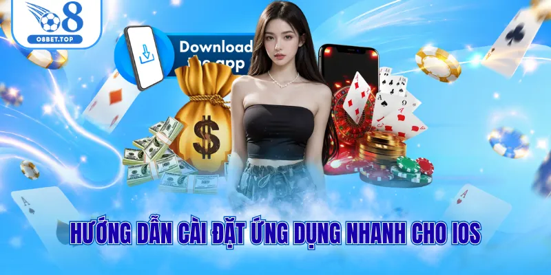 Hướng dẫn cài đặt ứng dụng nhanh cho iOS