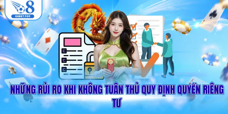 Quyền Riêng Tư O8 3 Những rủi ro khi không tuân thủ quy định quyền riêng tư