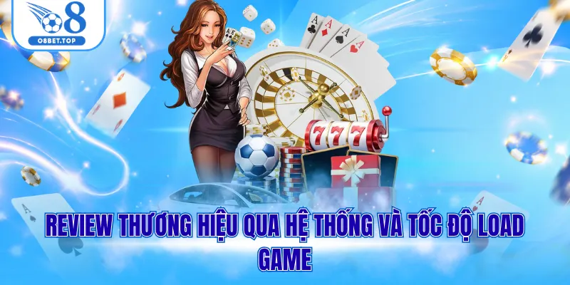Đánh Giá O8 - Thiên Đường Giải Trí Uy Tín Bậc Nhất 2026 1 Review thương hiệu qua hệ thống và tốc độ load game